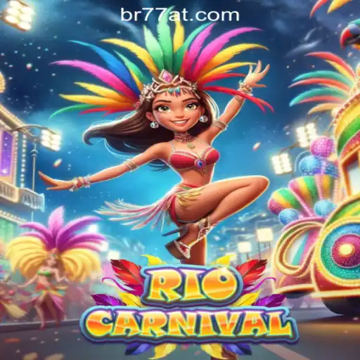 Discover the Vibrant World of RioCarnival: A Premier Slot Game at 77AT.com Oficial Slots Brasil #1